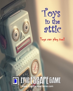 Escape Game Toys in the Attic, Epic Escape Game. Denver.